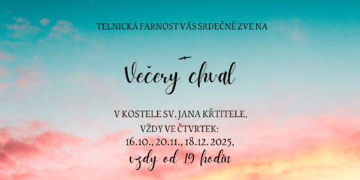 Večery chval v Telnici
